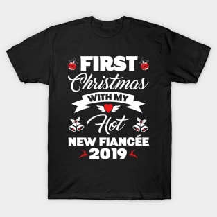 2019 Couple Gift Idea First Christmas With My Hot New Fiancee T-Shirt